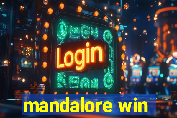 mandalore win